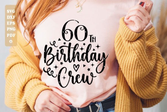 60th Party Crew SVG: Graphics for T-Shirt Designs