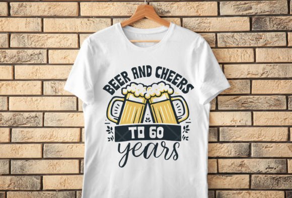 Beer Birthday 60 Years SVG for T-Shirt Designs & Graphics