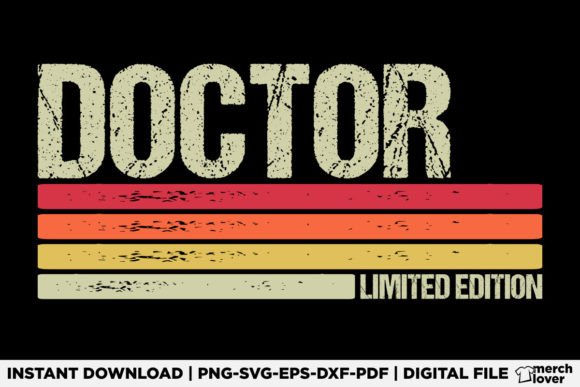 Doctor Birthday Job Title T-Shirt Graphics & Designs