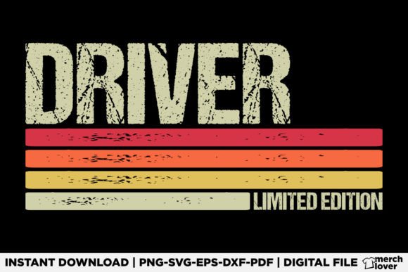 Driver Birthday Job Title T-Shirt Graphics & Designs