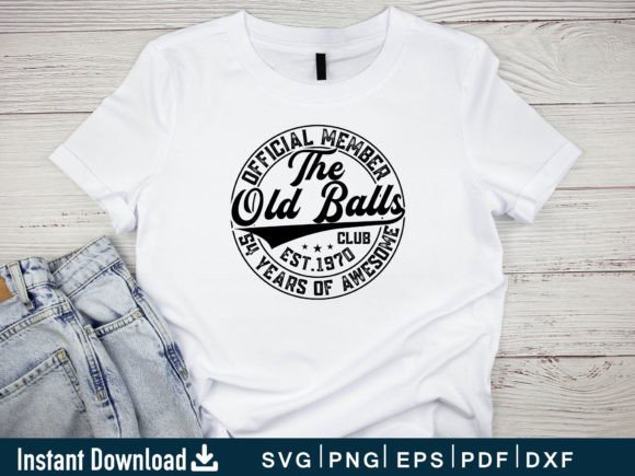Funny 54 Year Old Gifts Graphics & T-Shirt Designs