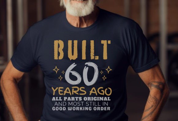 Funny 60th Birthday SVG Graphics for T-Shirt Designs