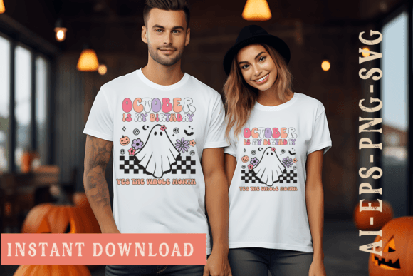 October is My Birthday Month Graphics & T-Shirt Designs