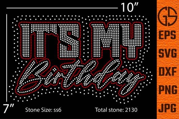 Rhinestone Template It s My Birthday 2: Graphics & T-Shirt Designs