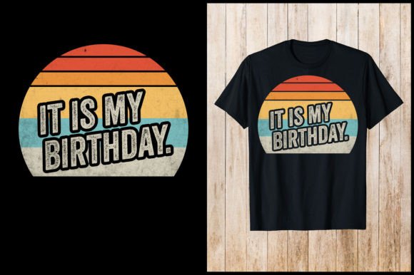 This is My Birthday Vintage Retro TShirt Graphics Review